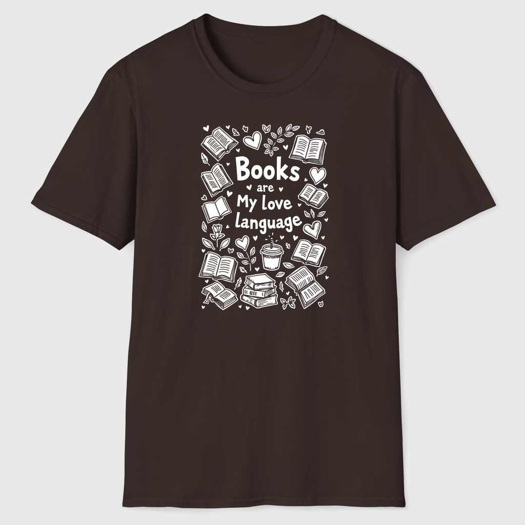 Books are My Love Language T-Shirt