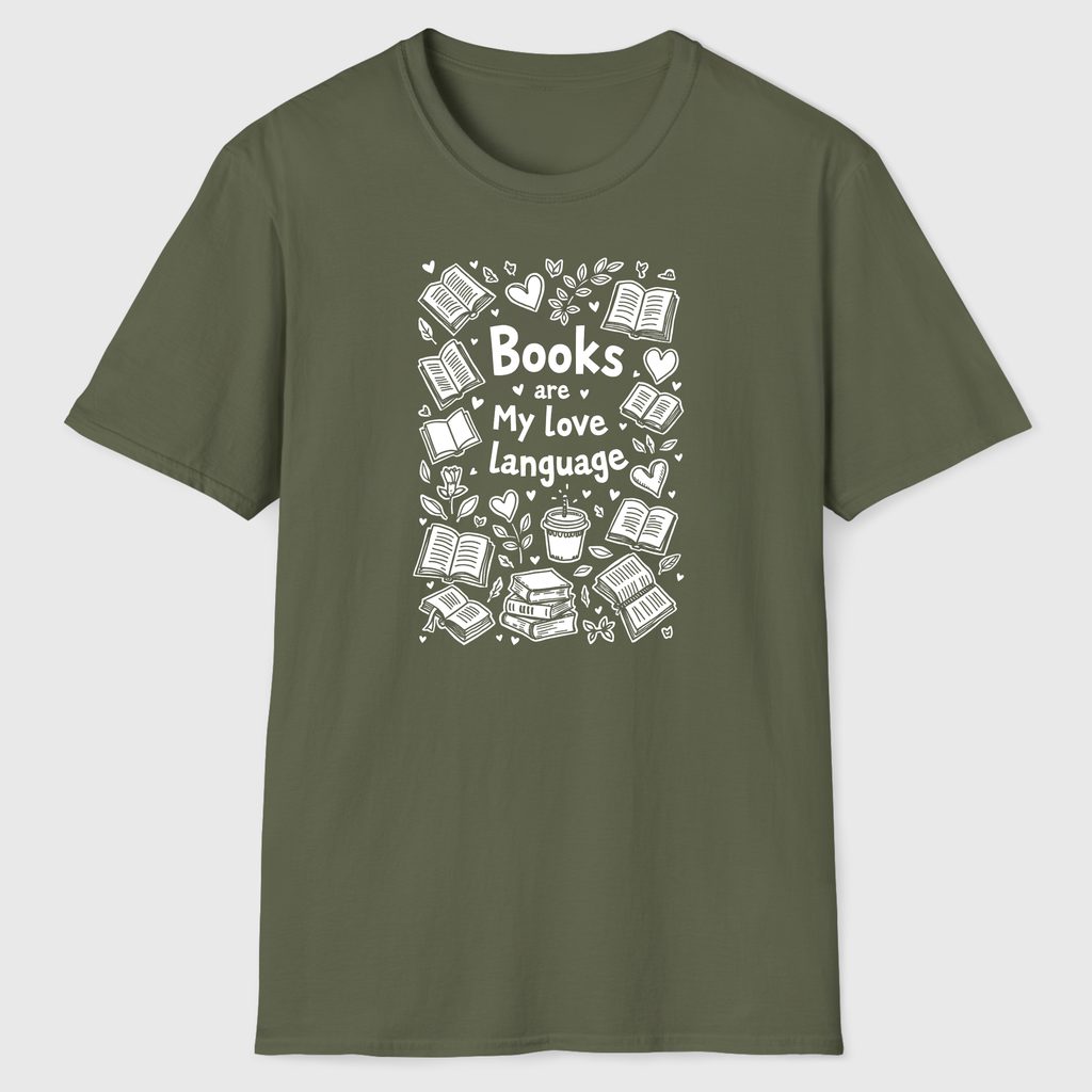 Books are My Love Language T-Shirt