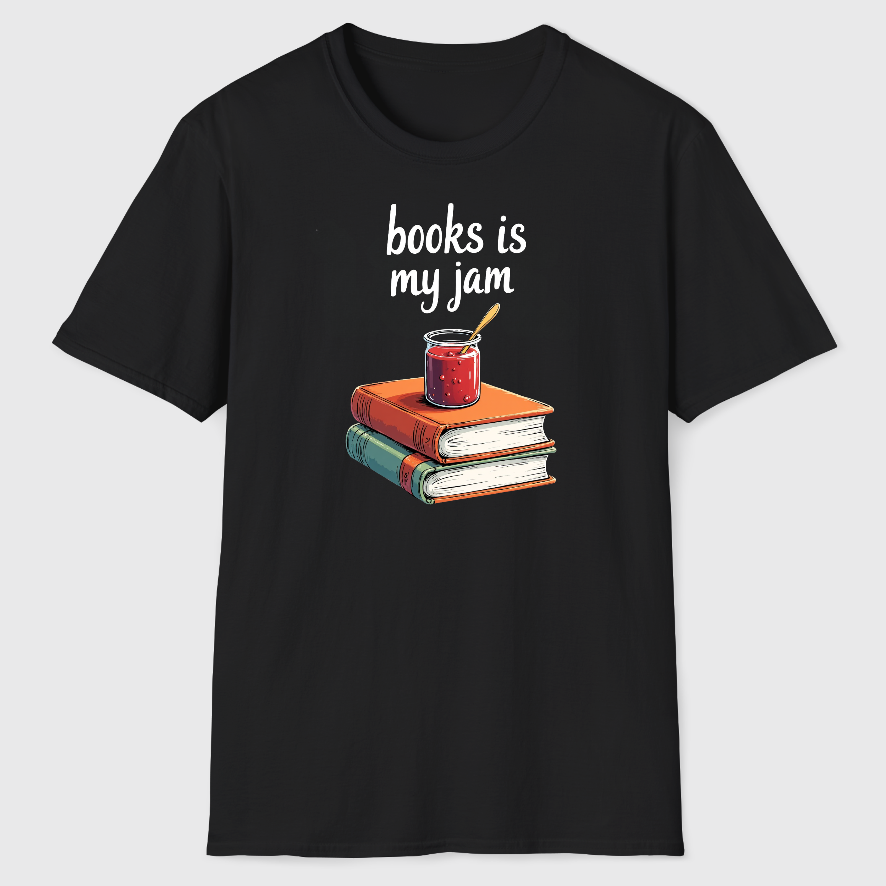 Books is My Jam T-Shirt