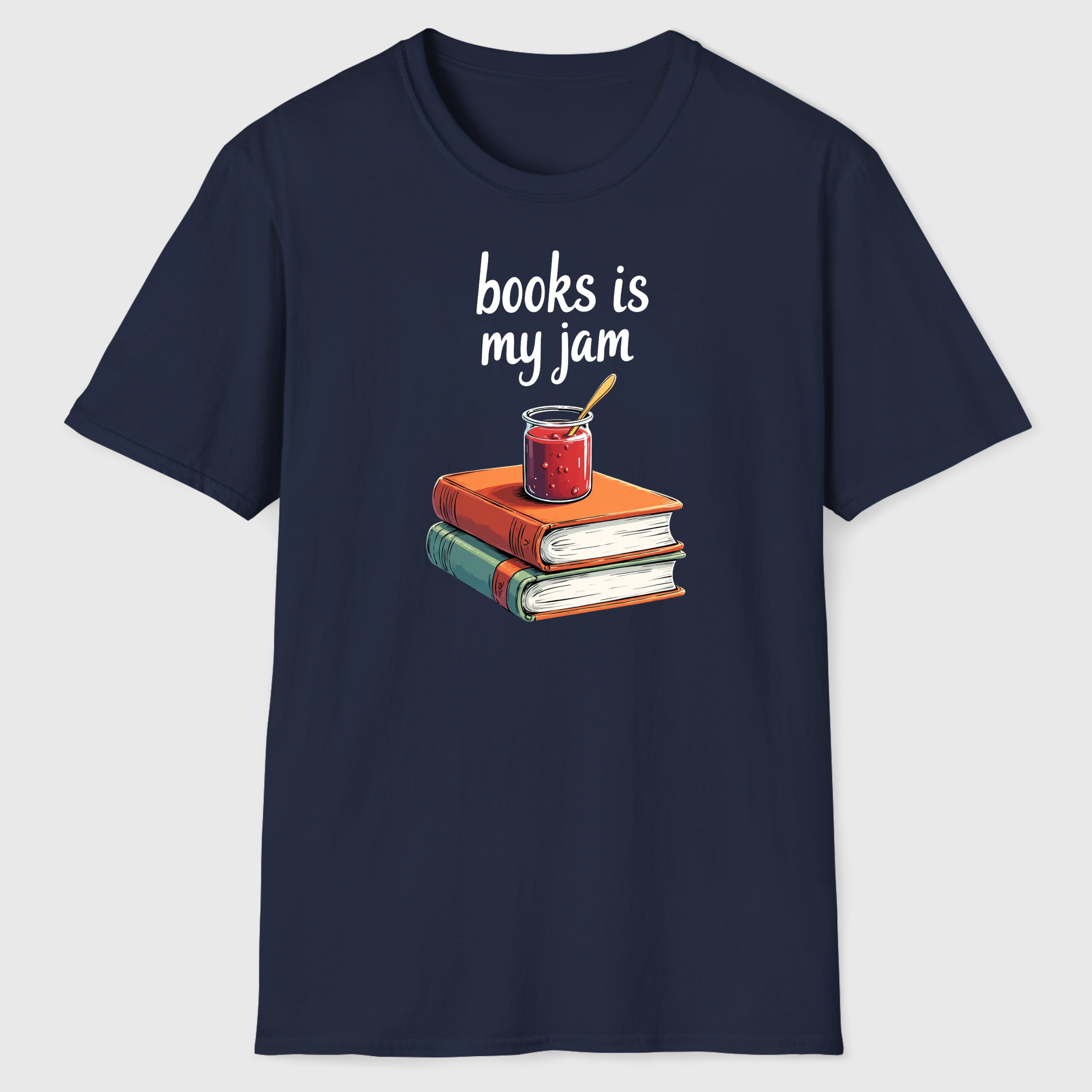 Books is My Jam T-Shirt