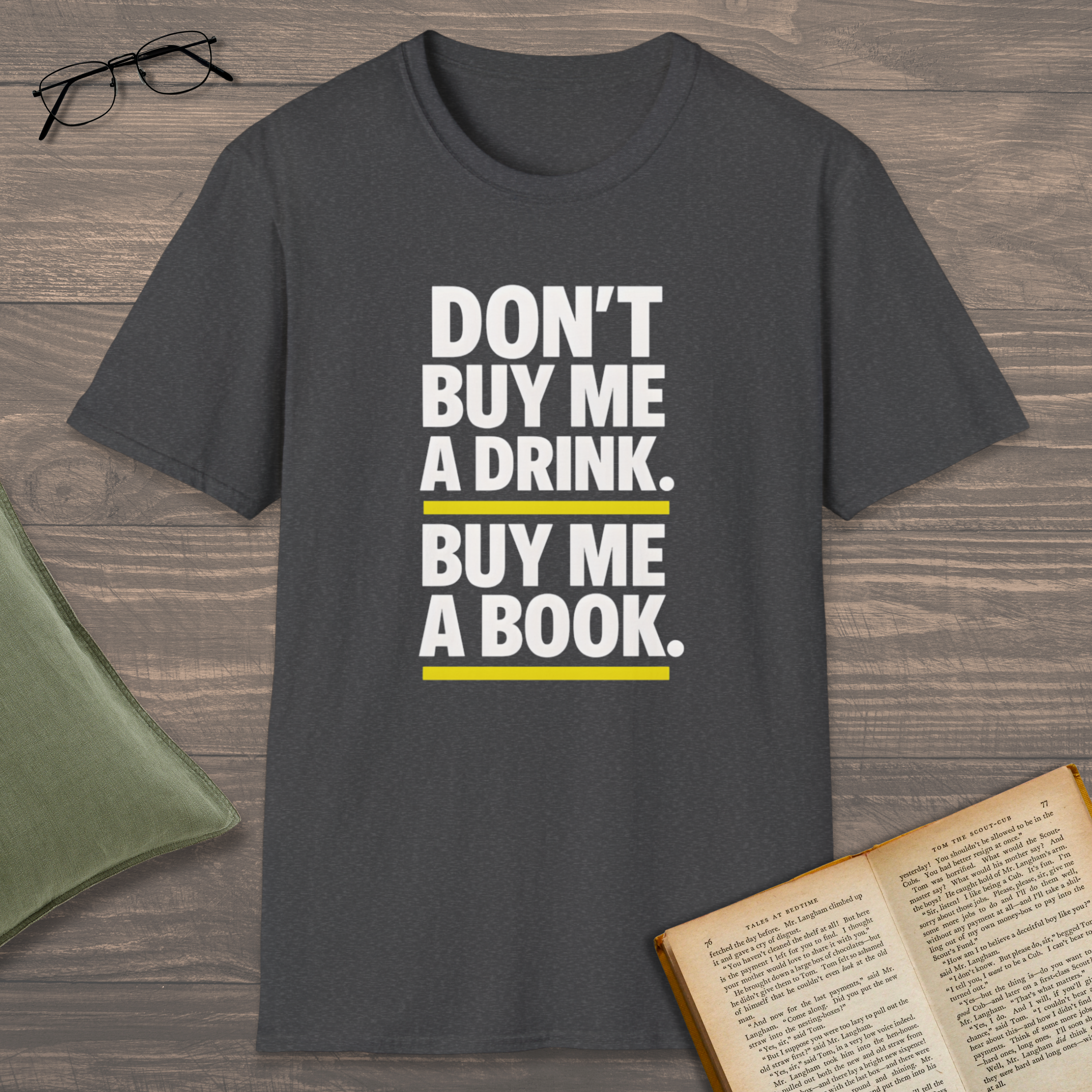 Buy Me A Book T-Shirt