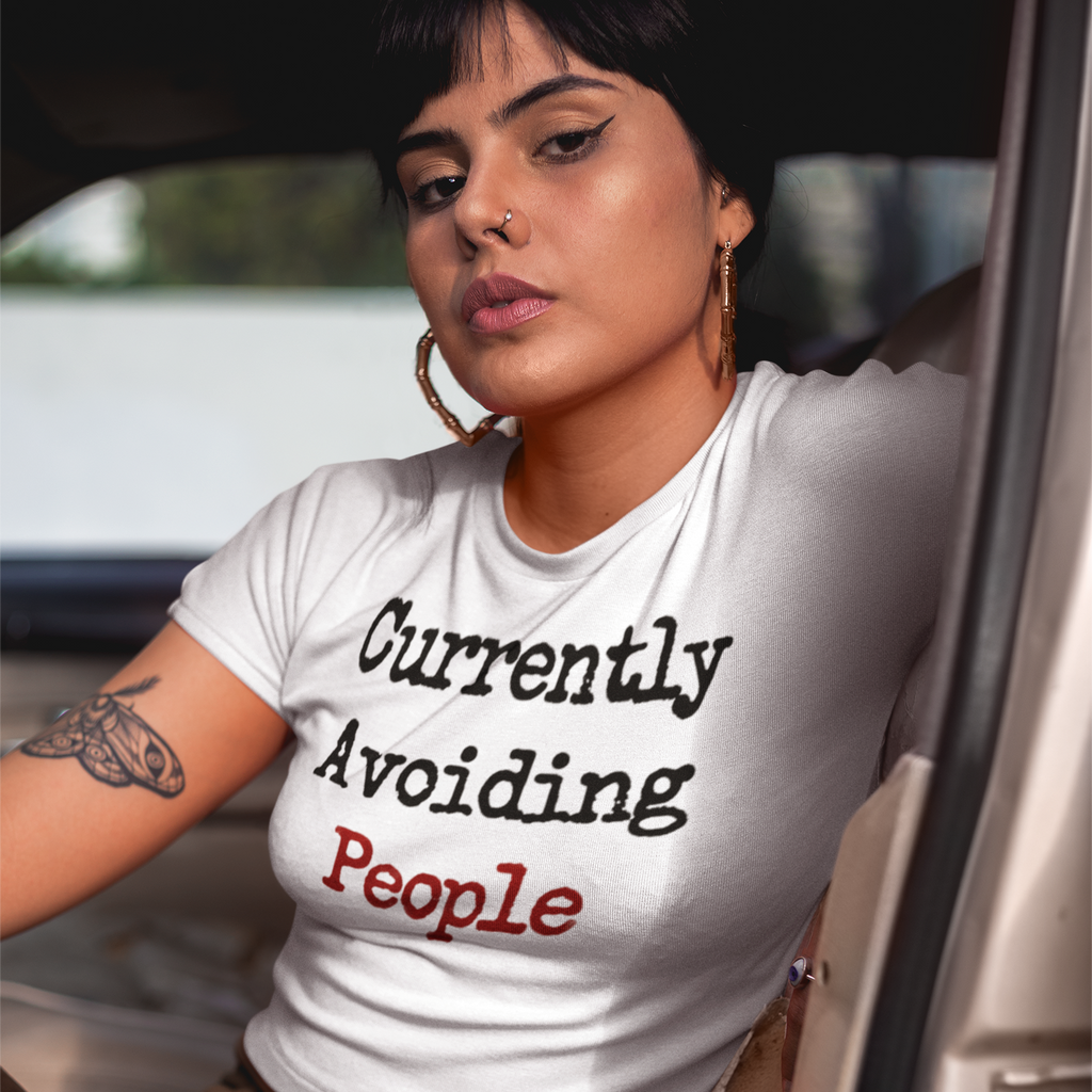 Currently Avoiding People T-Shirt