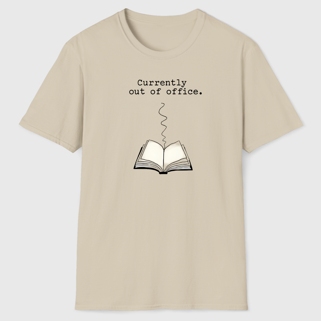 Currently Out of Office T-Shirt