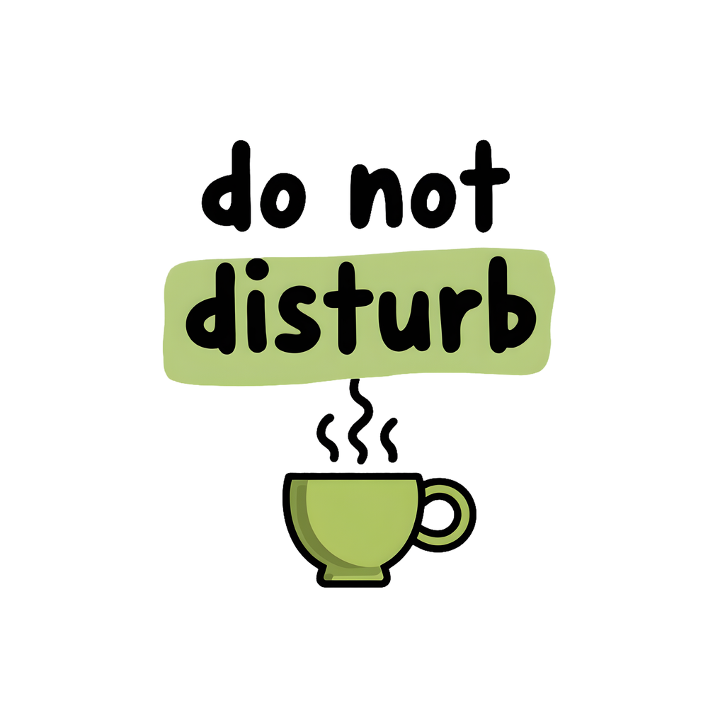 Do Not Disturb T-Shirt