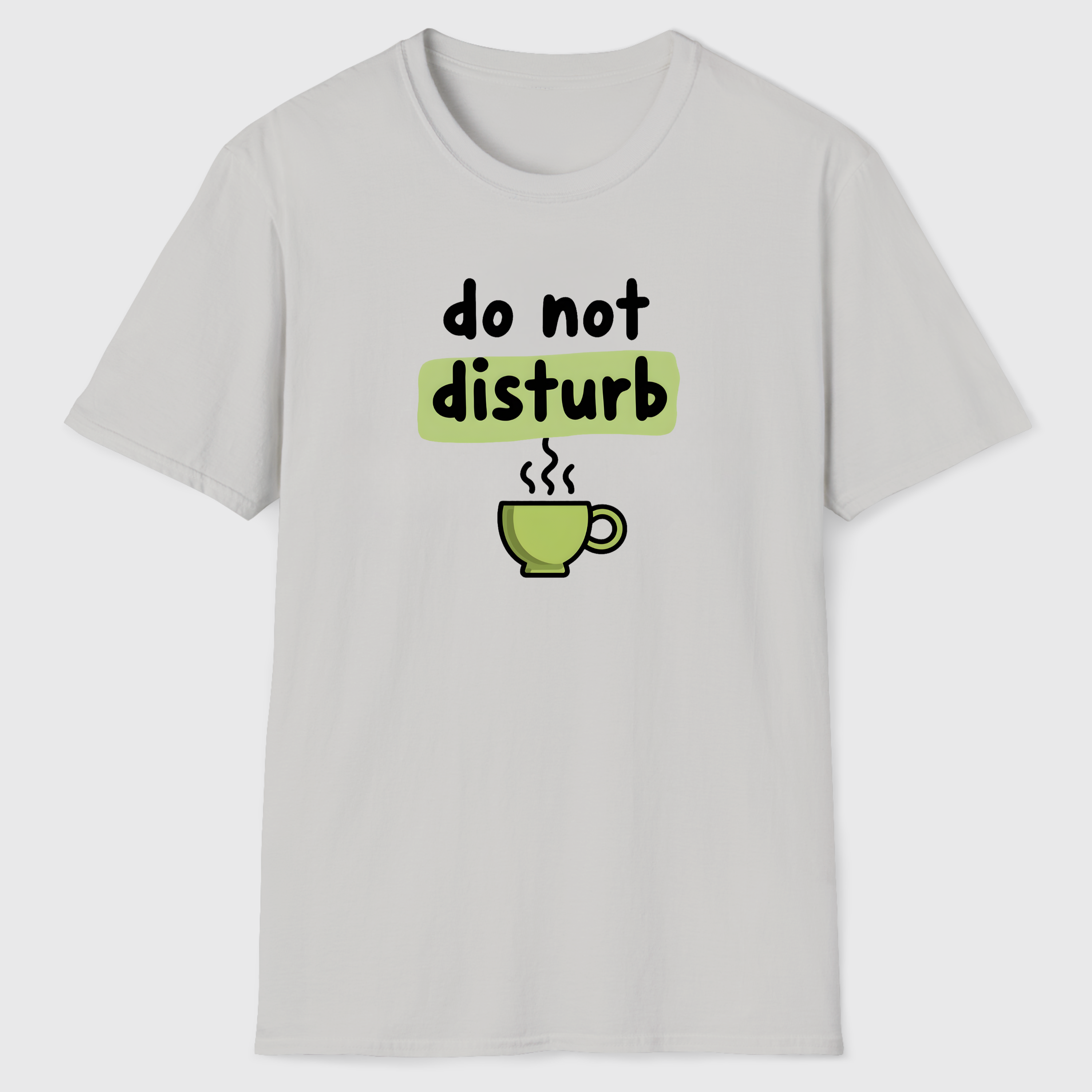 Do Not Disturb T-Shirt