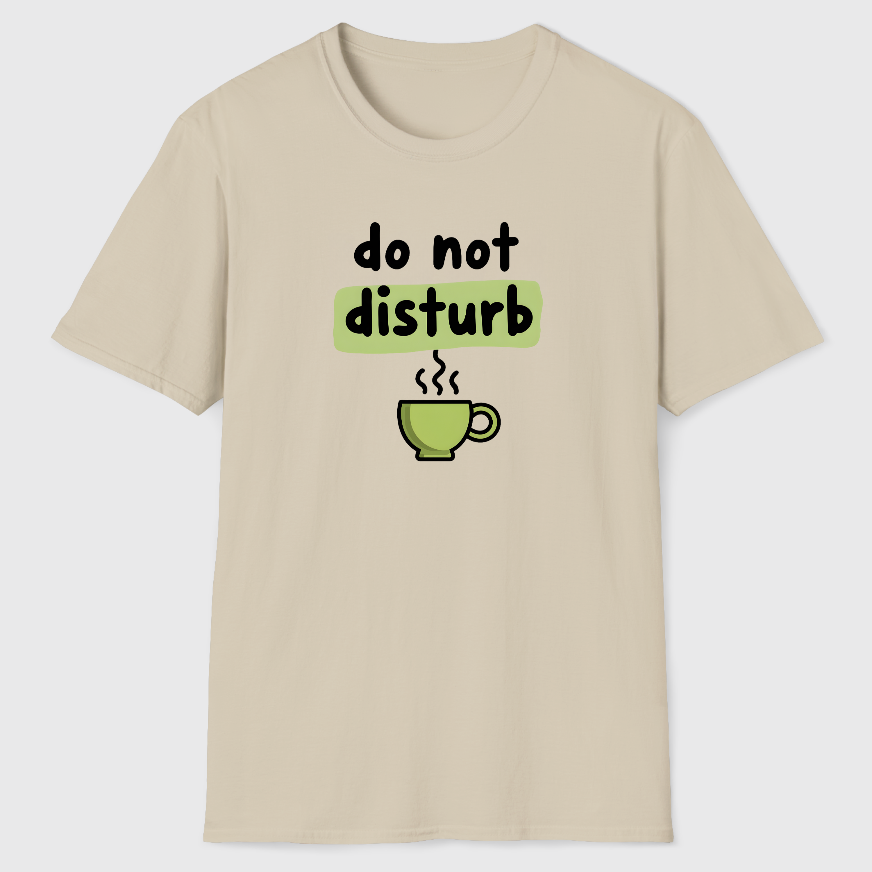 Do Not Disturb T-Shirt