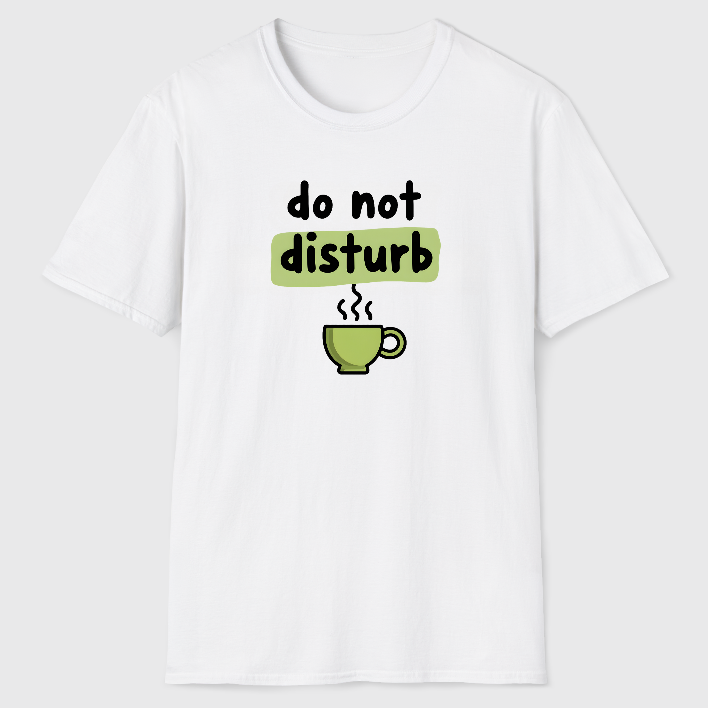 Do Not Disturb T-Shirt