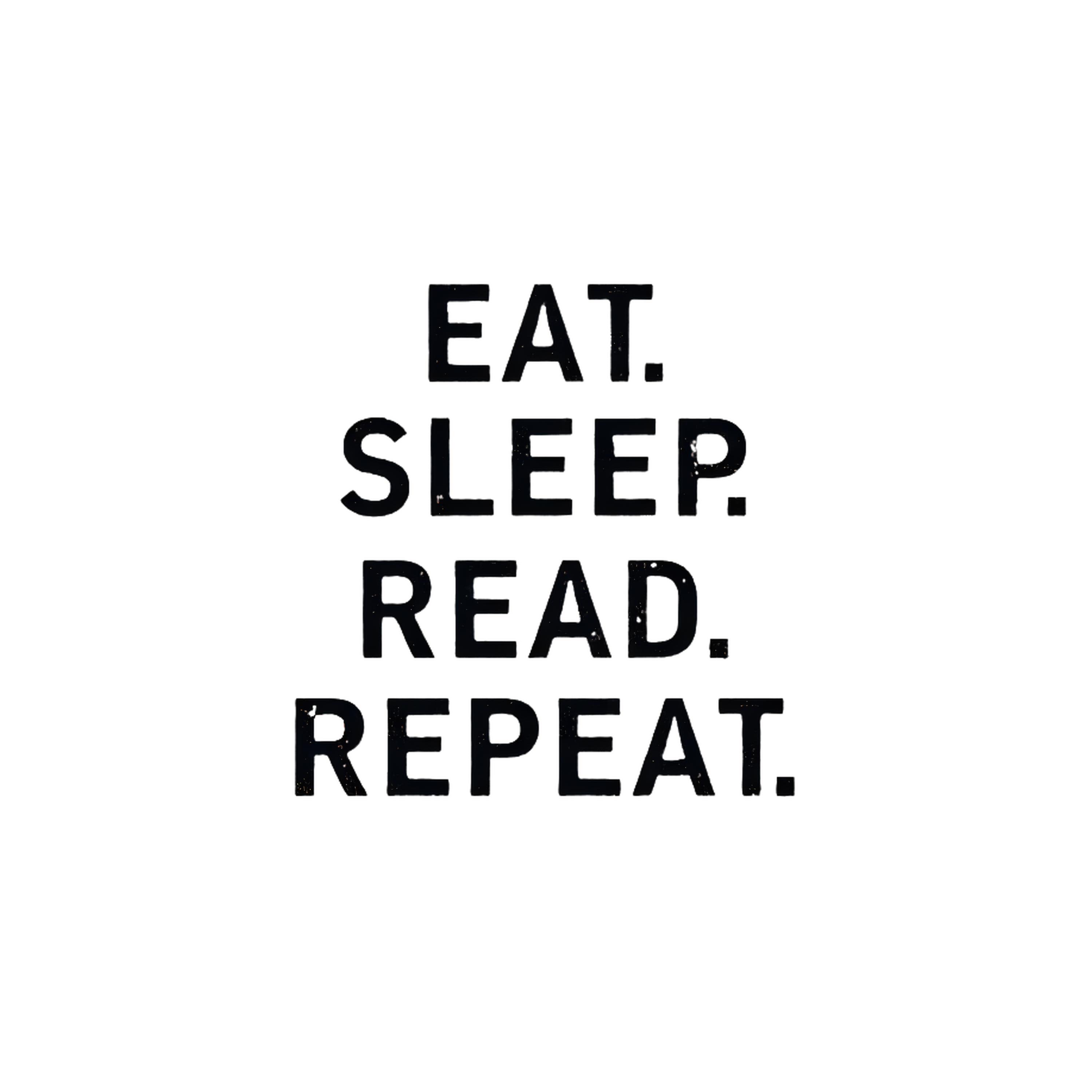 Eat Sleep Read Repeat T-Shirt