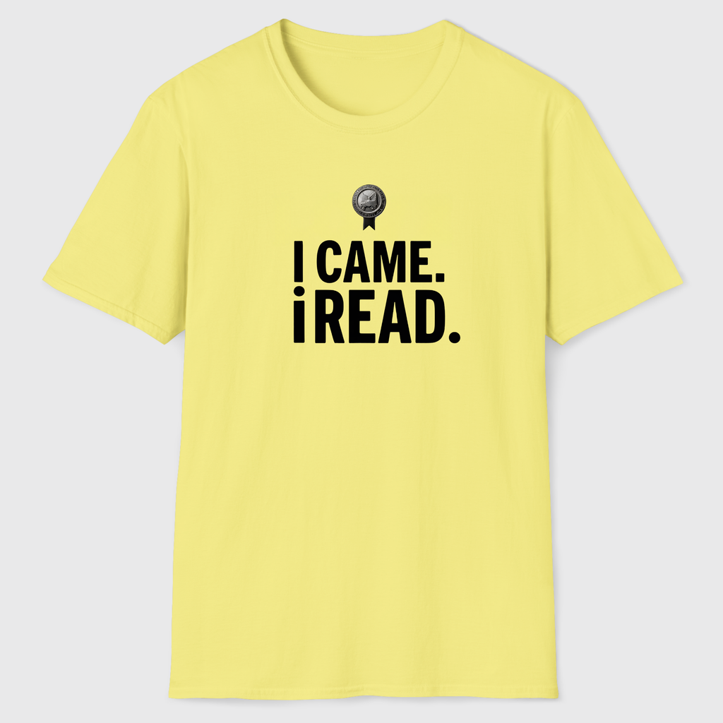 I Came I Read T-Shirt