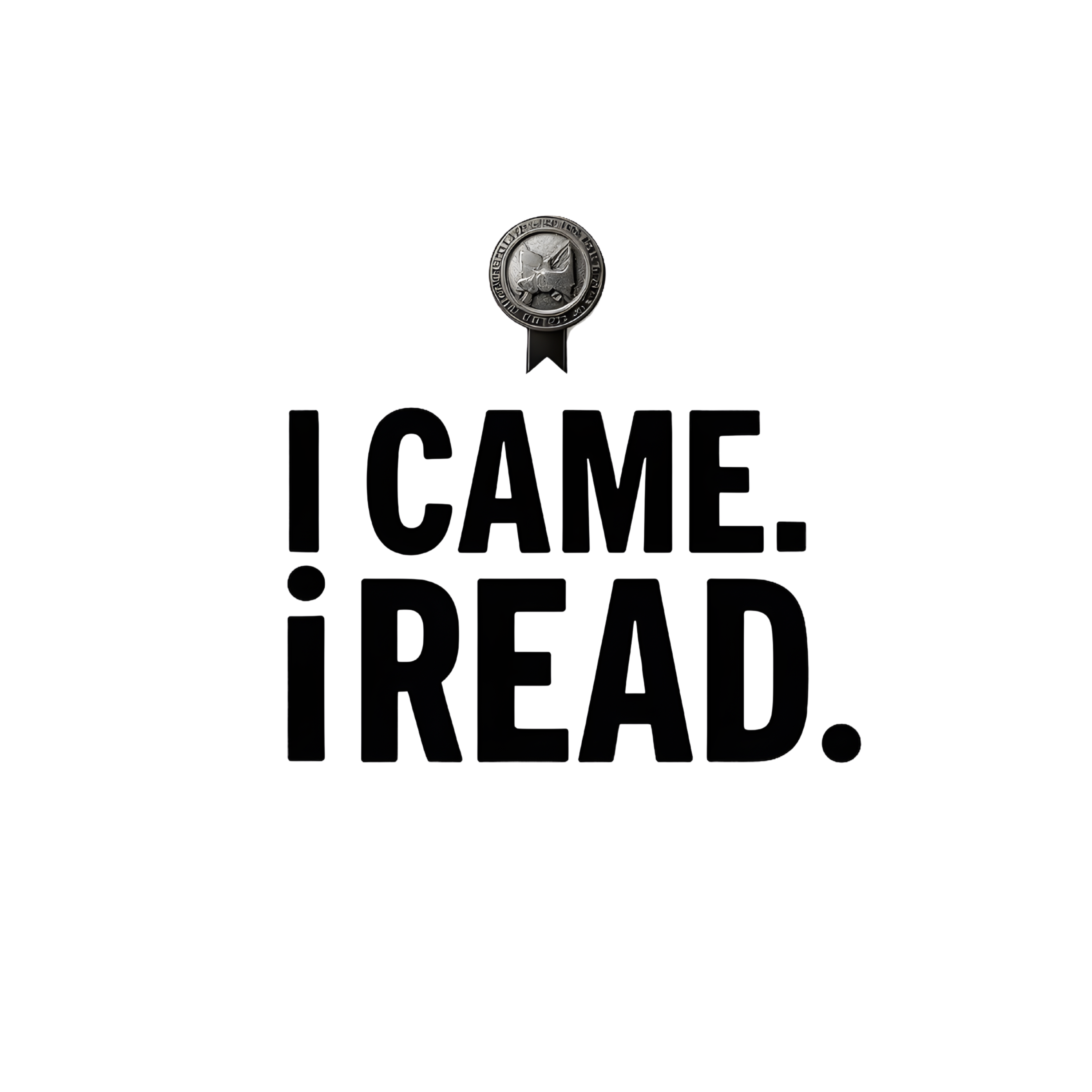 I Came I Read T-Shirt