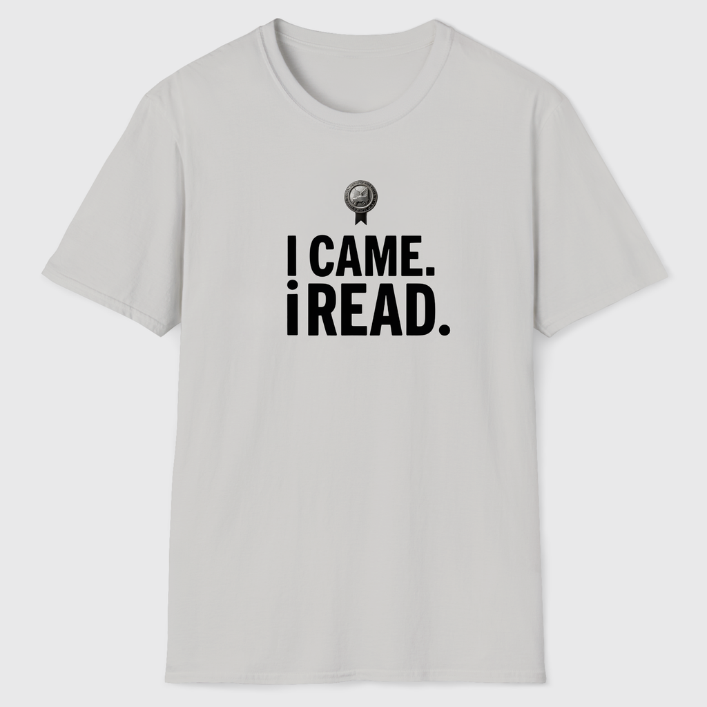 I Came I Read T-Shirt