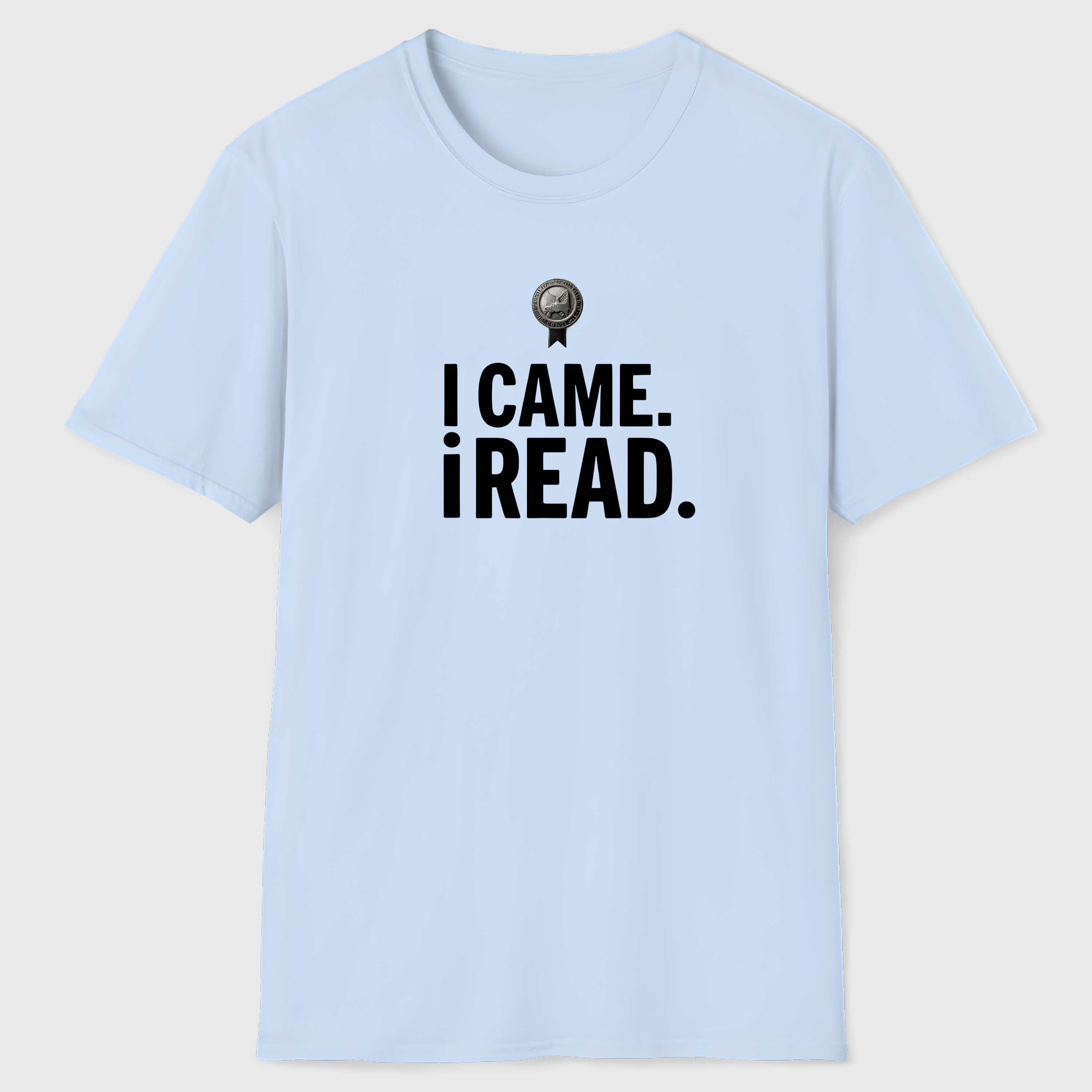 I Came I Read T-Shirt