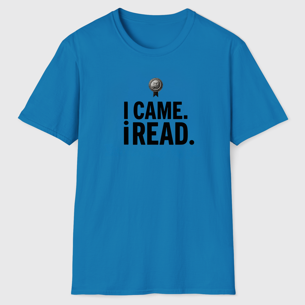 I Came I Read T-Shirt