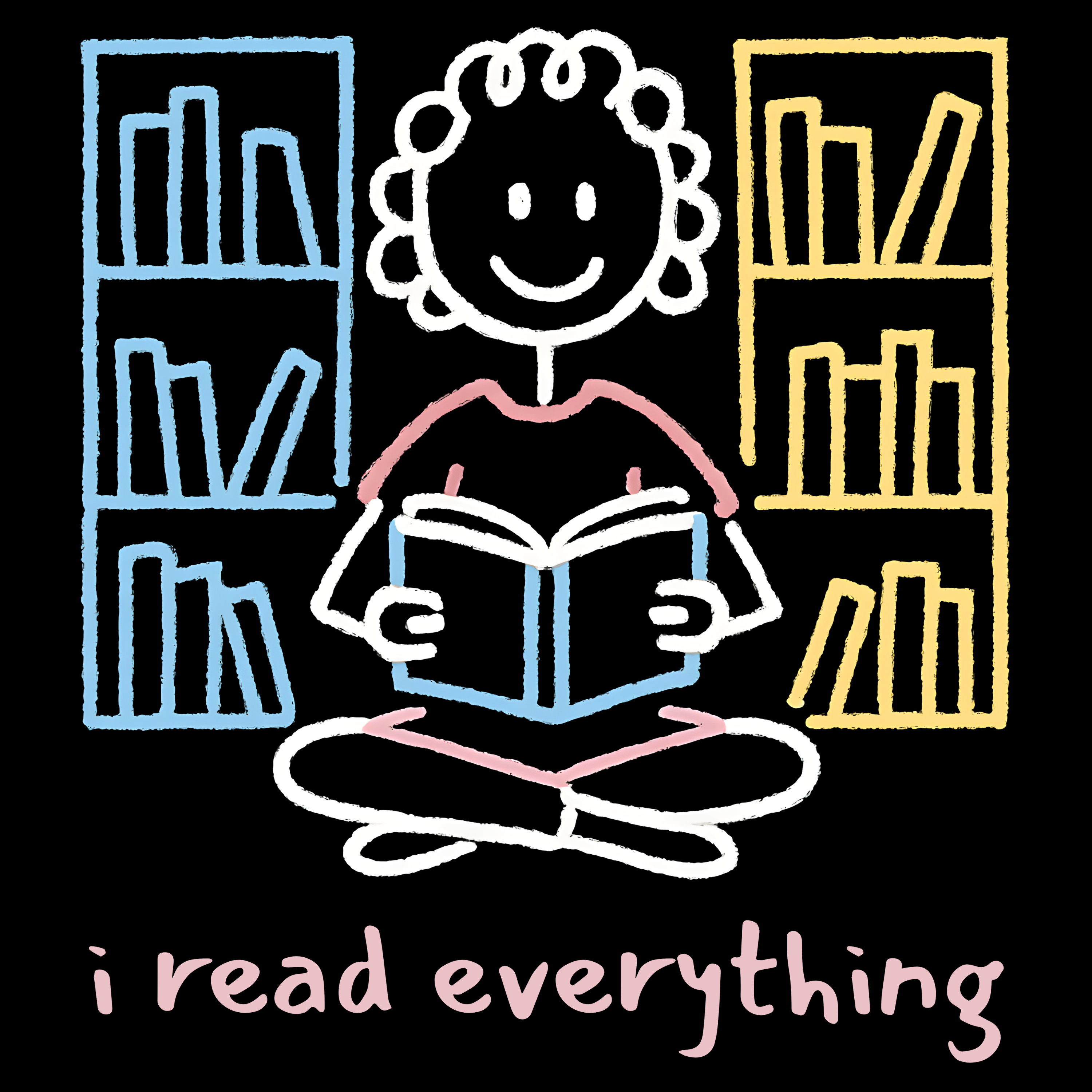 I Read Everything T-Shirt