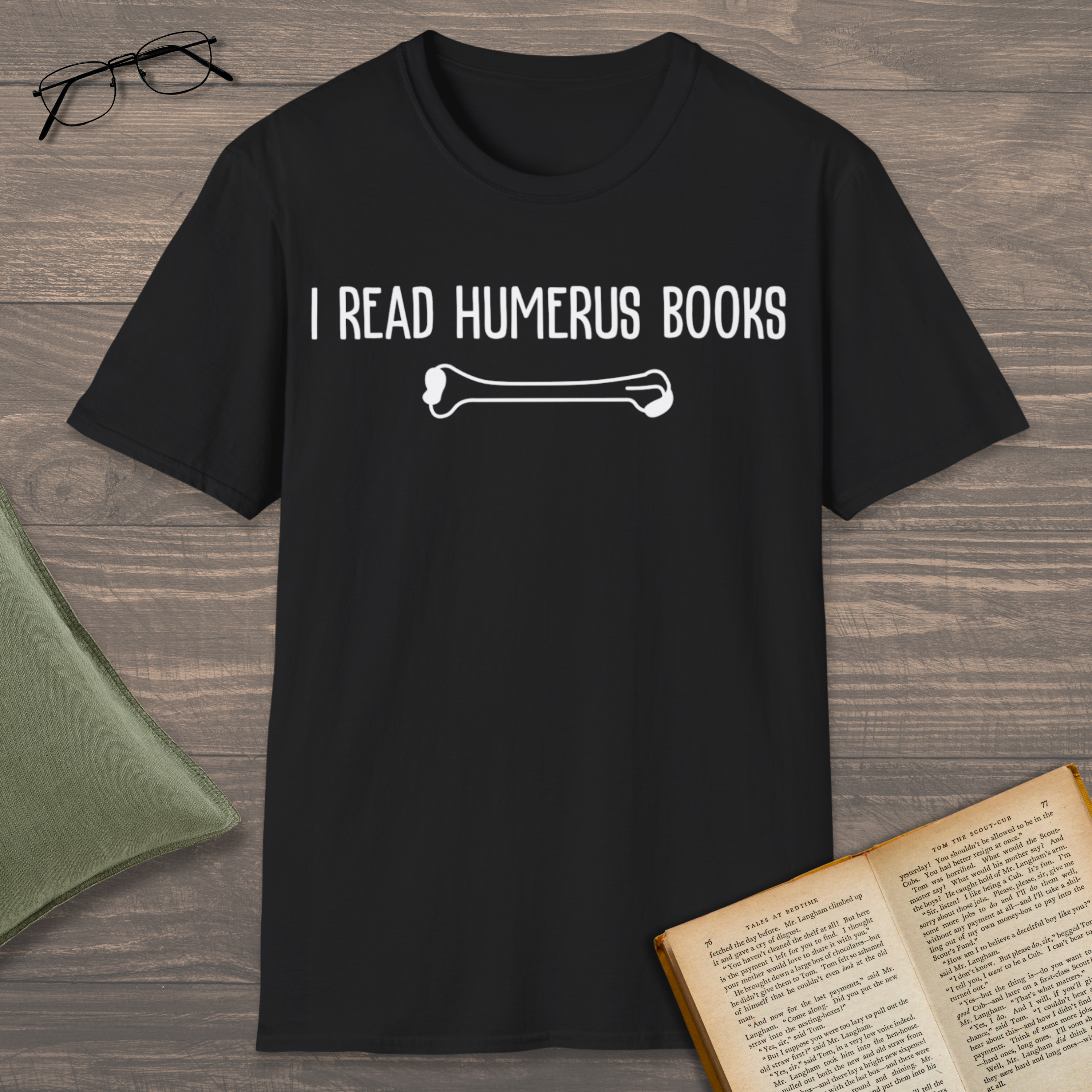 I Read Humerus Books T-Shirt