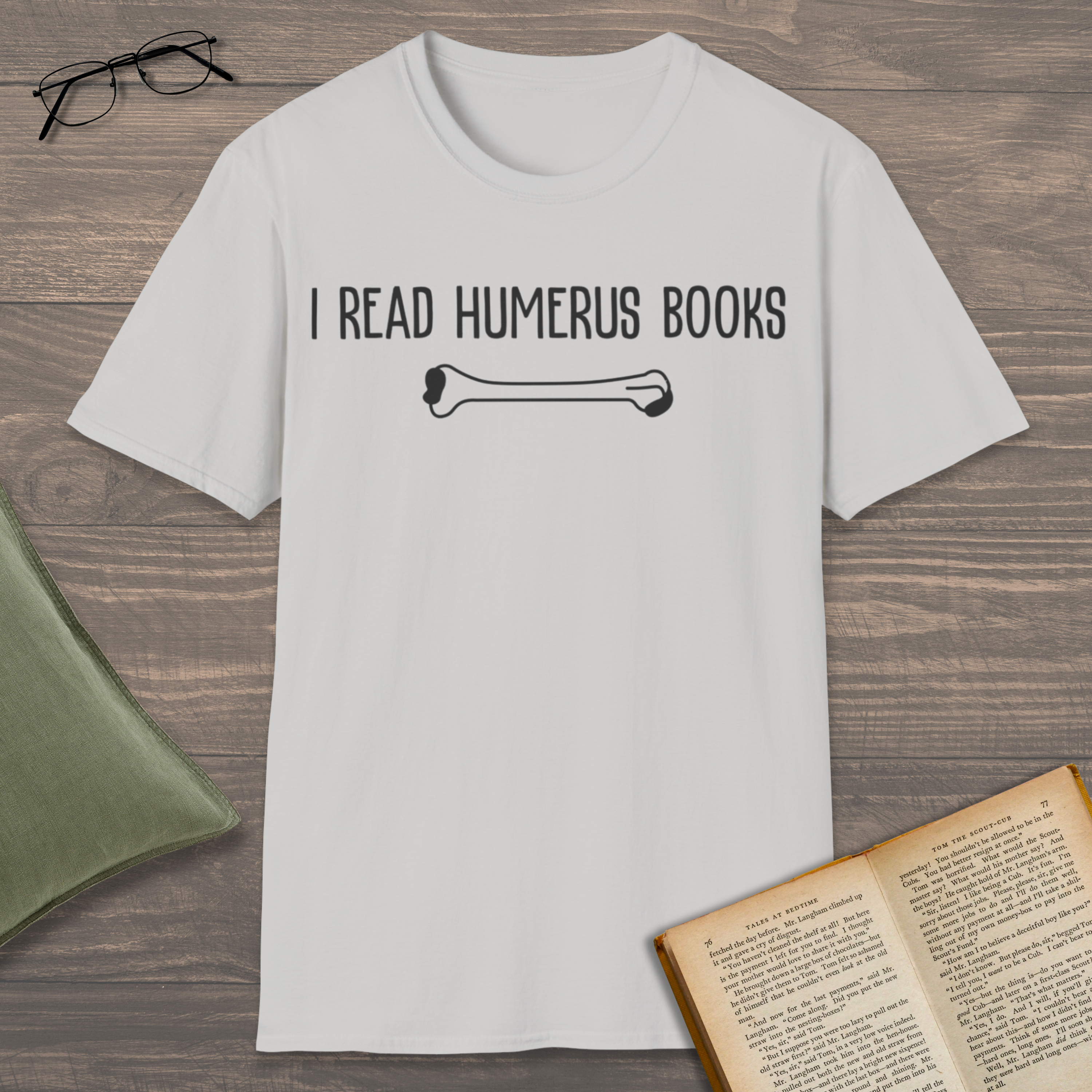 I Read Humerus Books T-Shirt