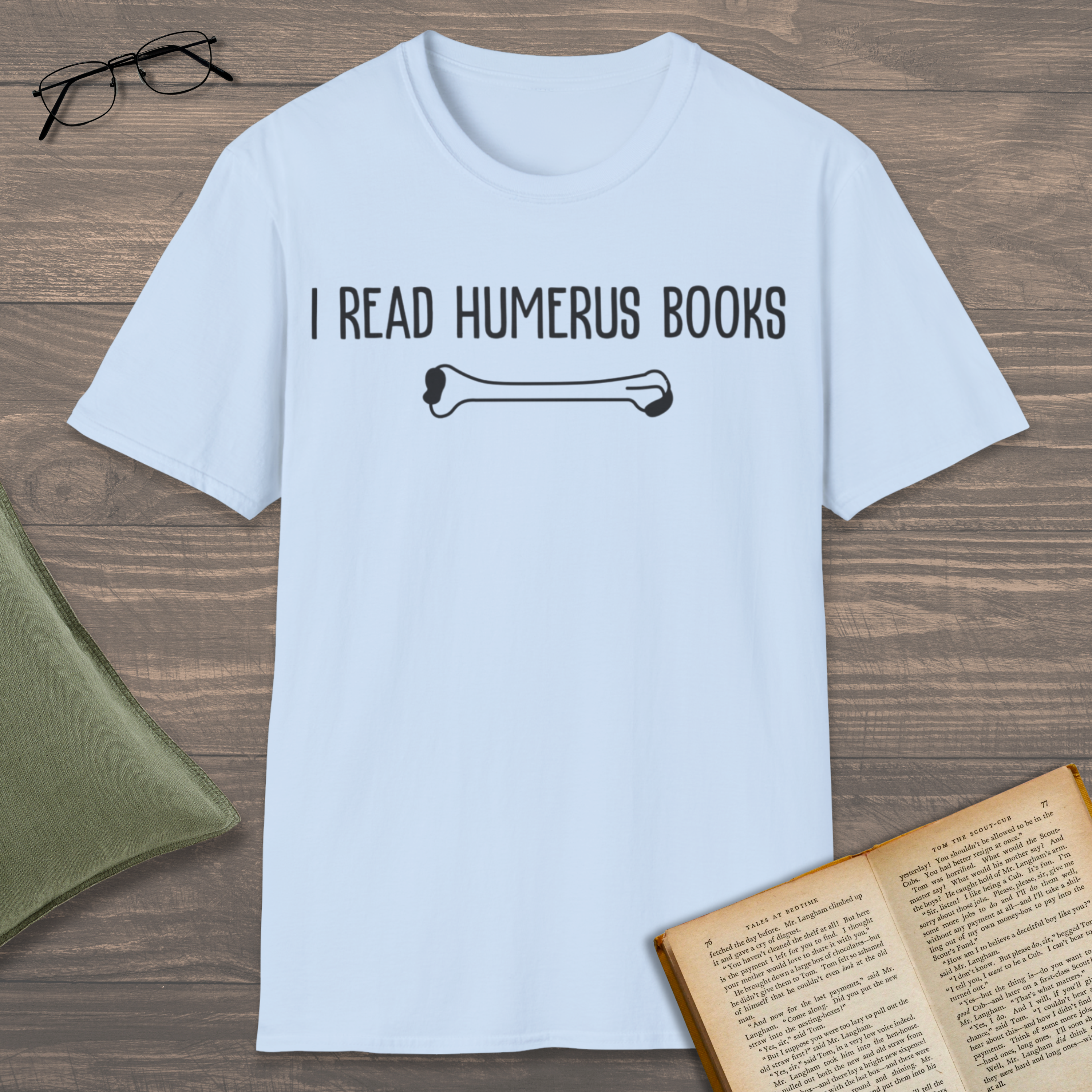I Read Humerus Books T-Shirt