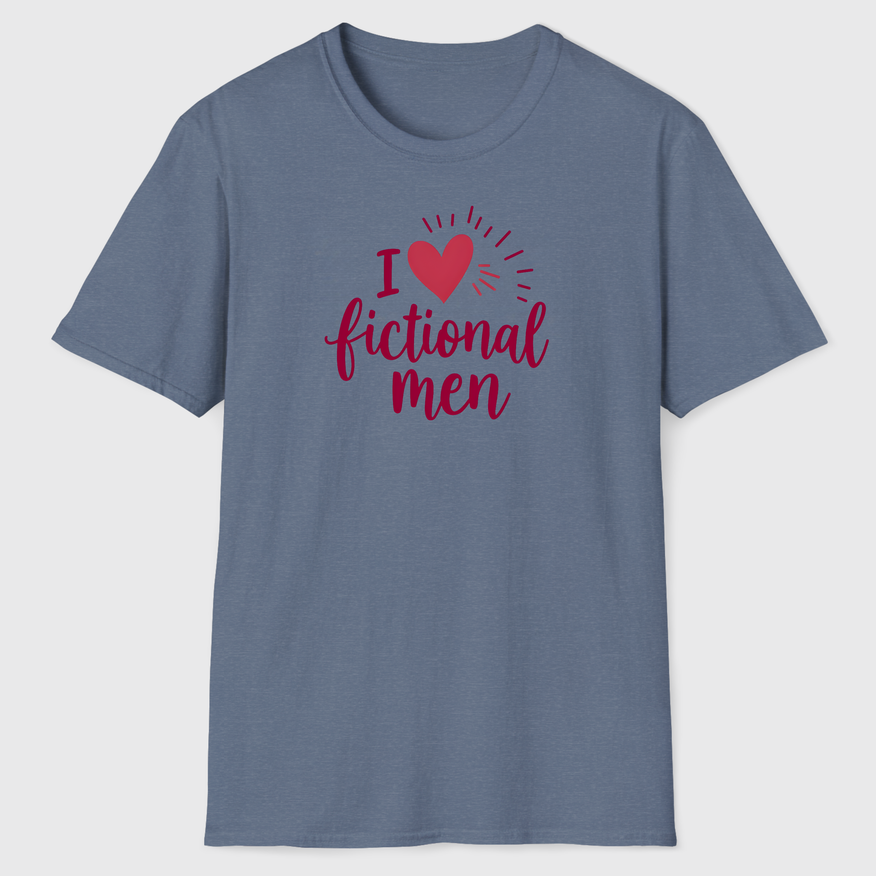 I Love Fictional Men T-Shirt