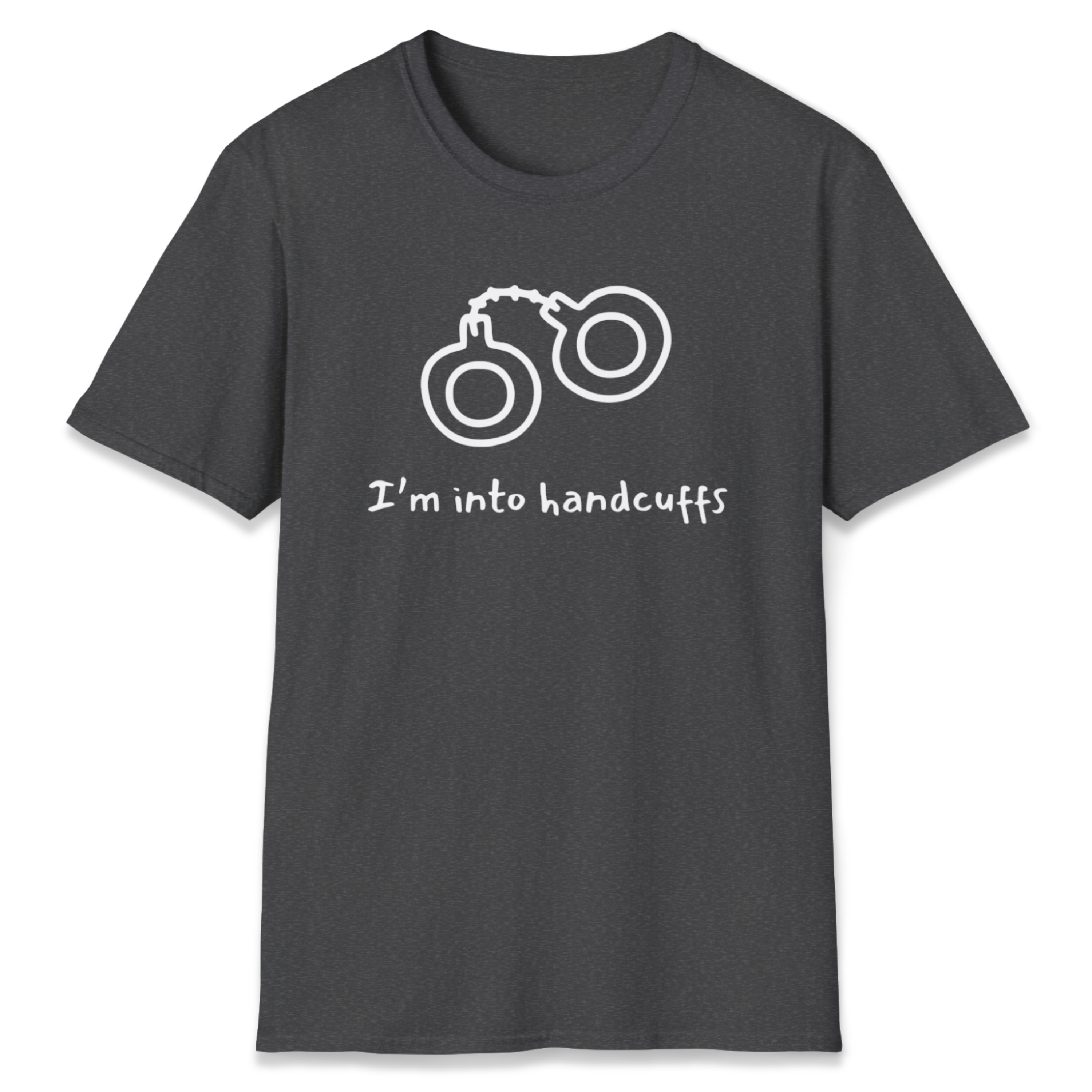 I'm Into Handcuffs T-Shirt