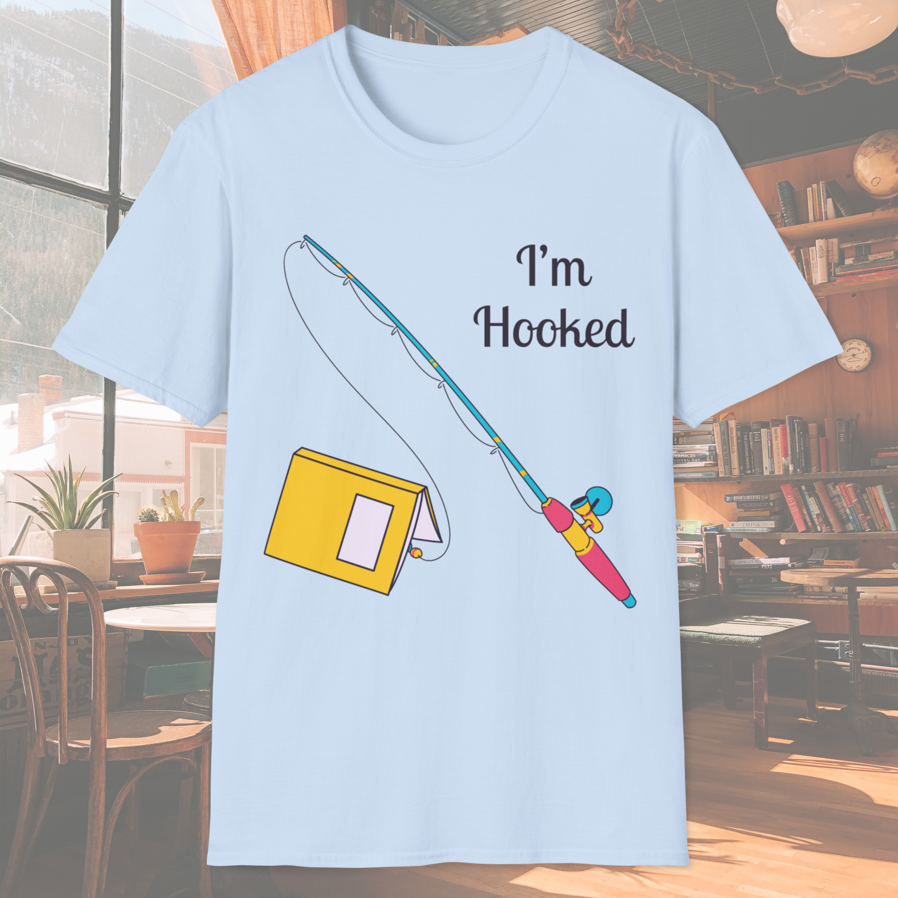 I'm Hooked T-Shirt