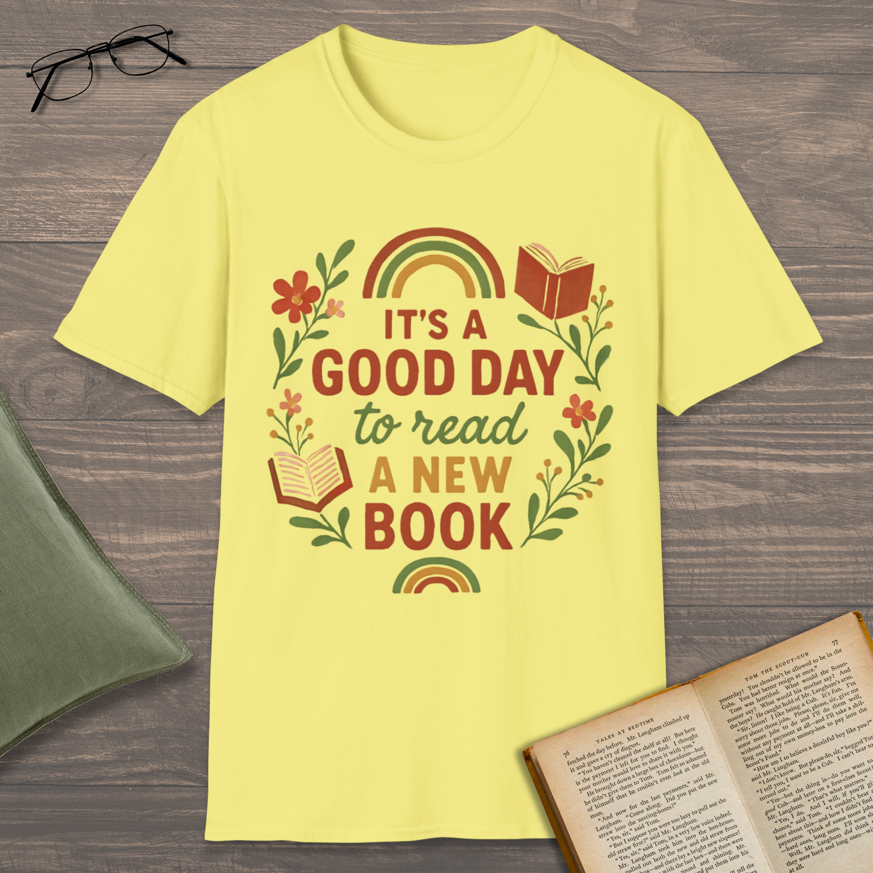 It's A Good Day T-Shirt