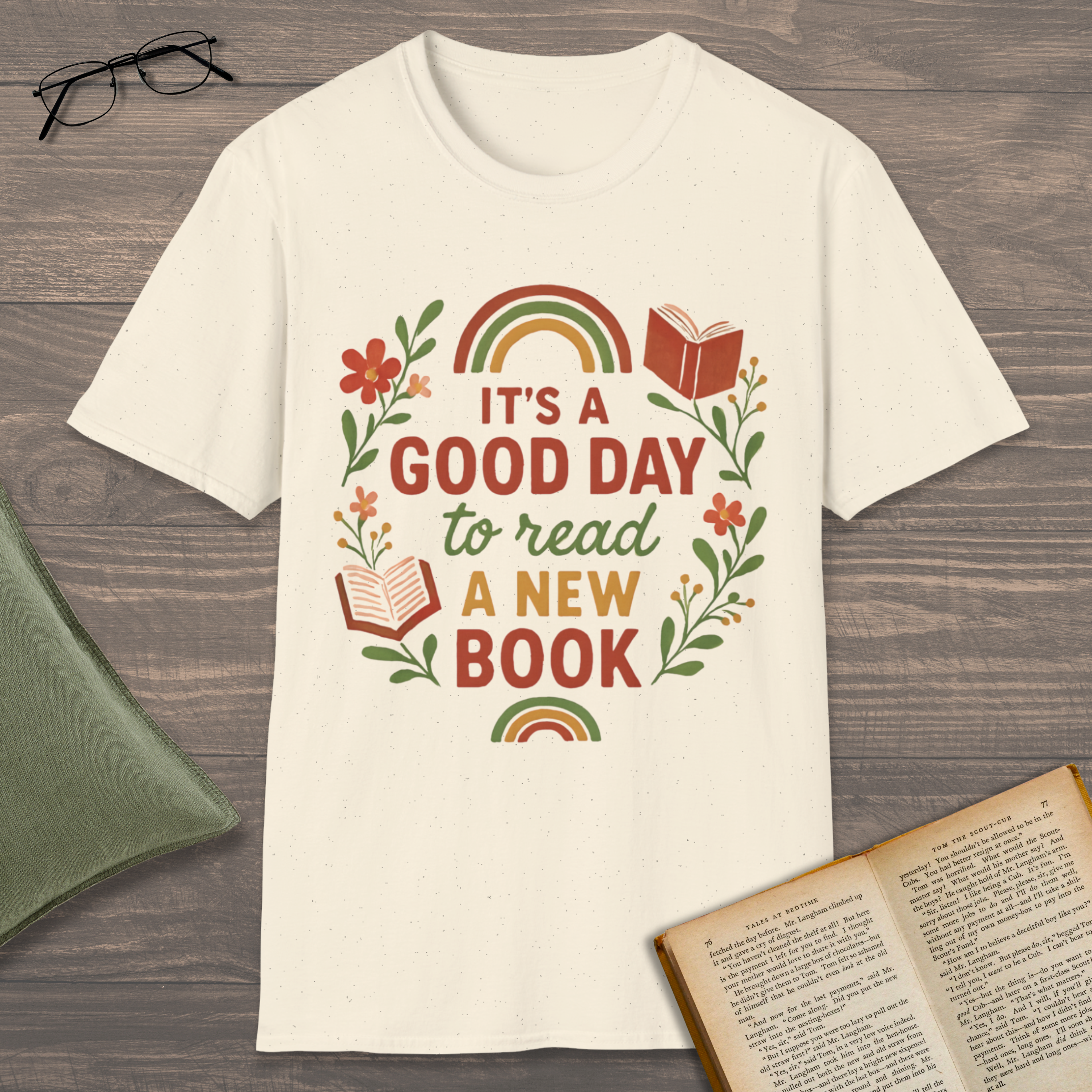It's A Good Day T-Shirt