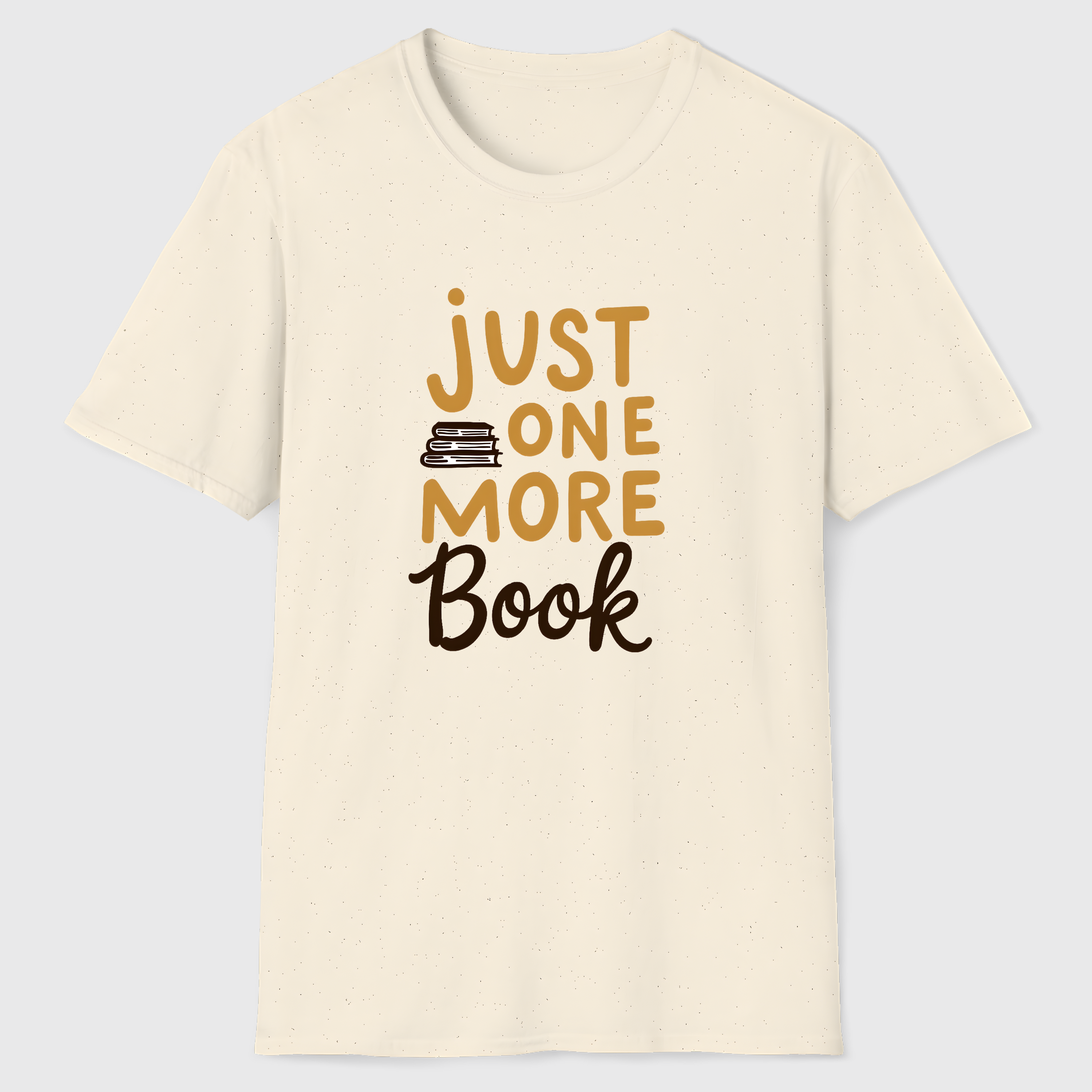 Just One More Book T-Shirt