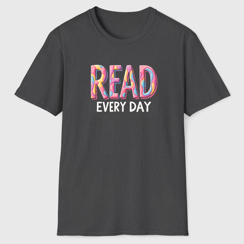 Read Every Day T-Shirt