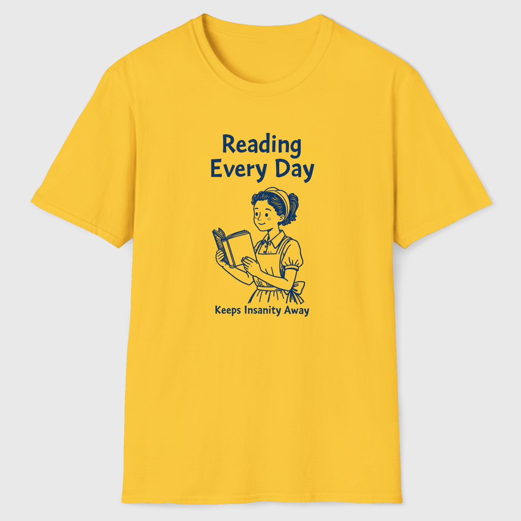 Reading Keeps Insanity Away T-Shirt