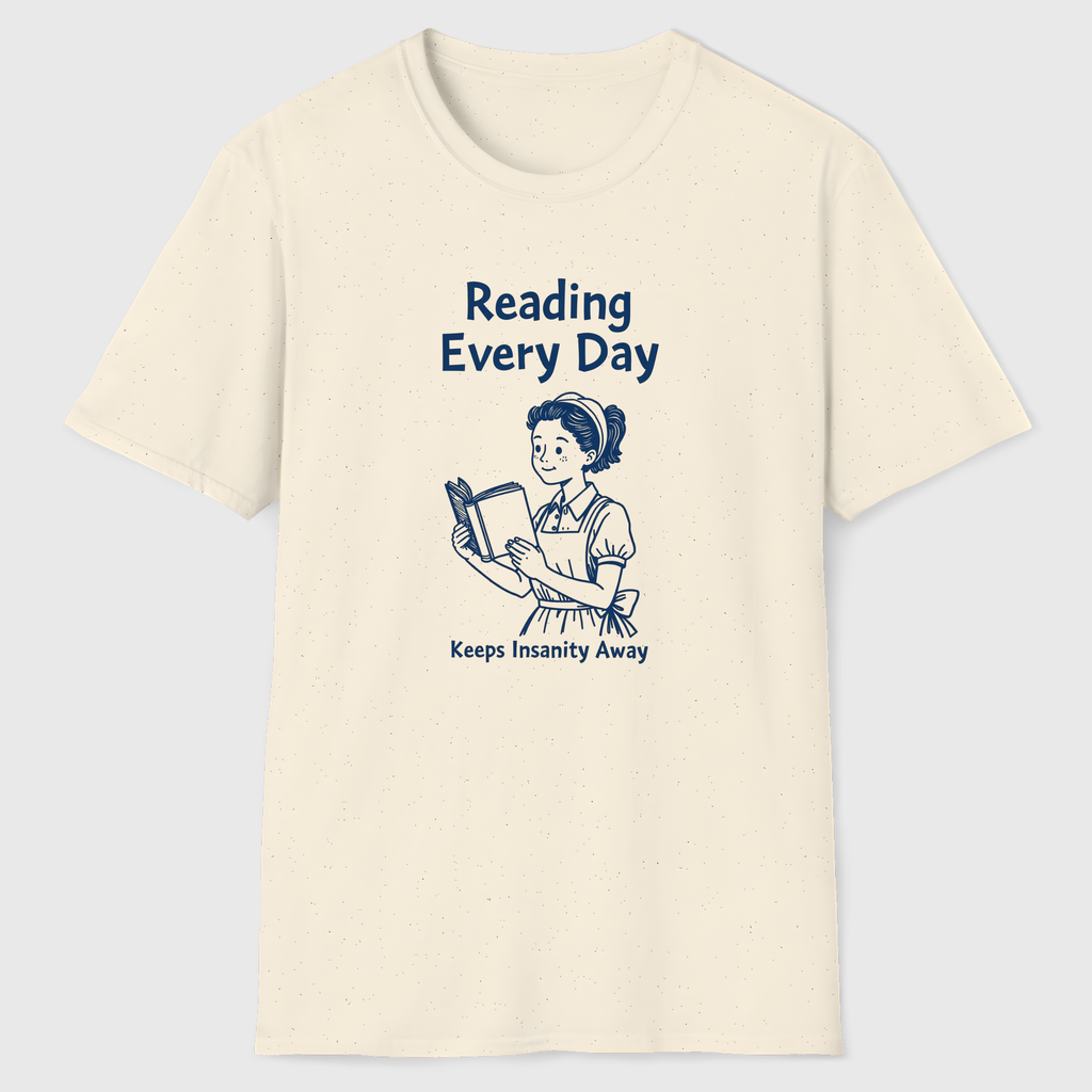 Reading Keeps Insanity Away T-Shirt