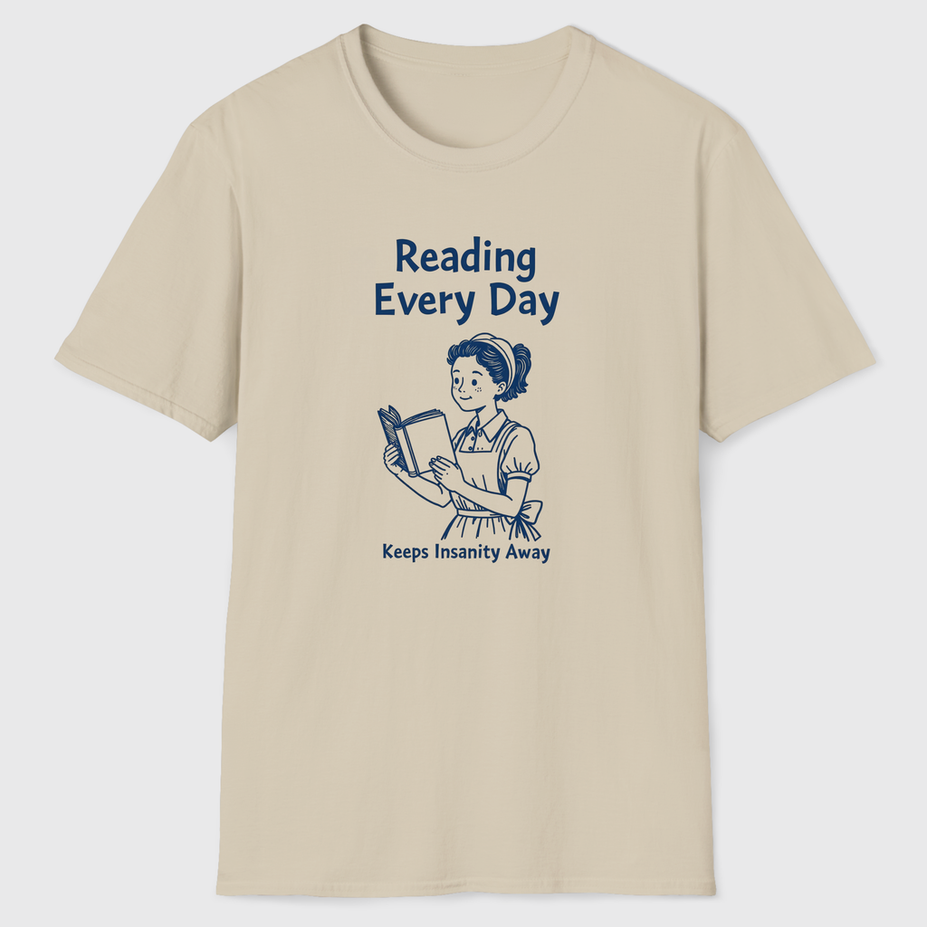Reading Keeps Insanity Away T-Shirt