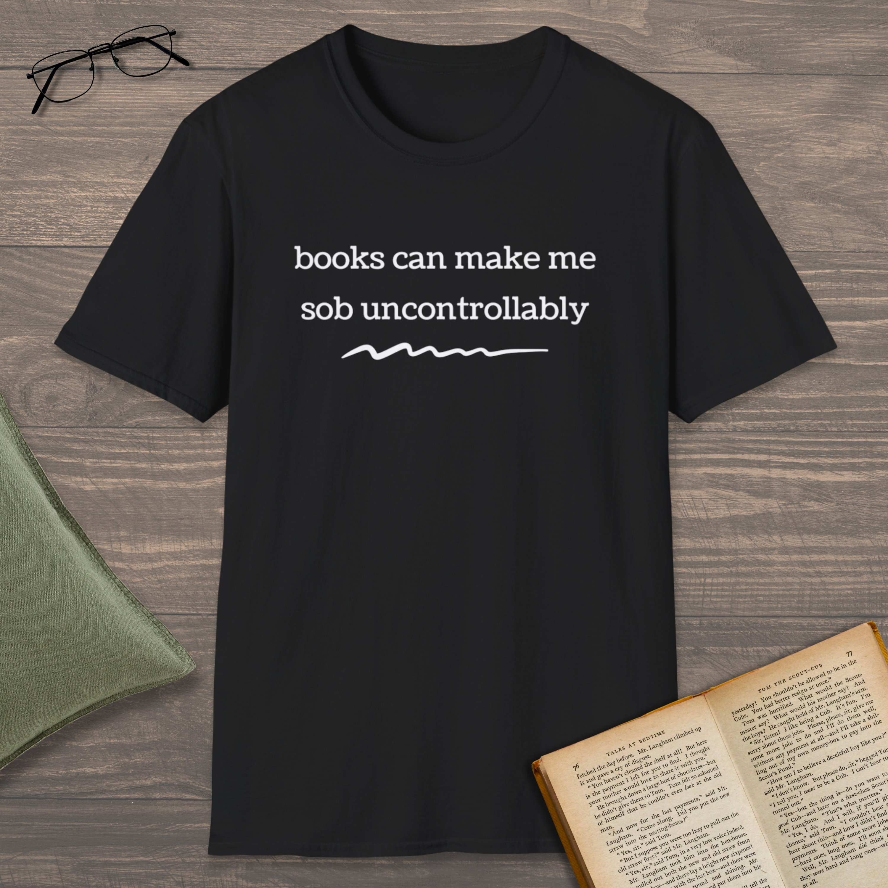 Sob Uncontrollably T-Shirt