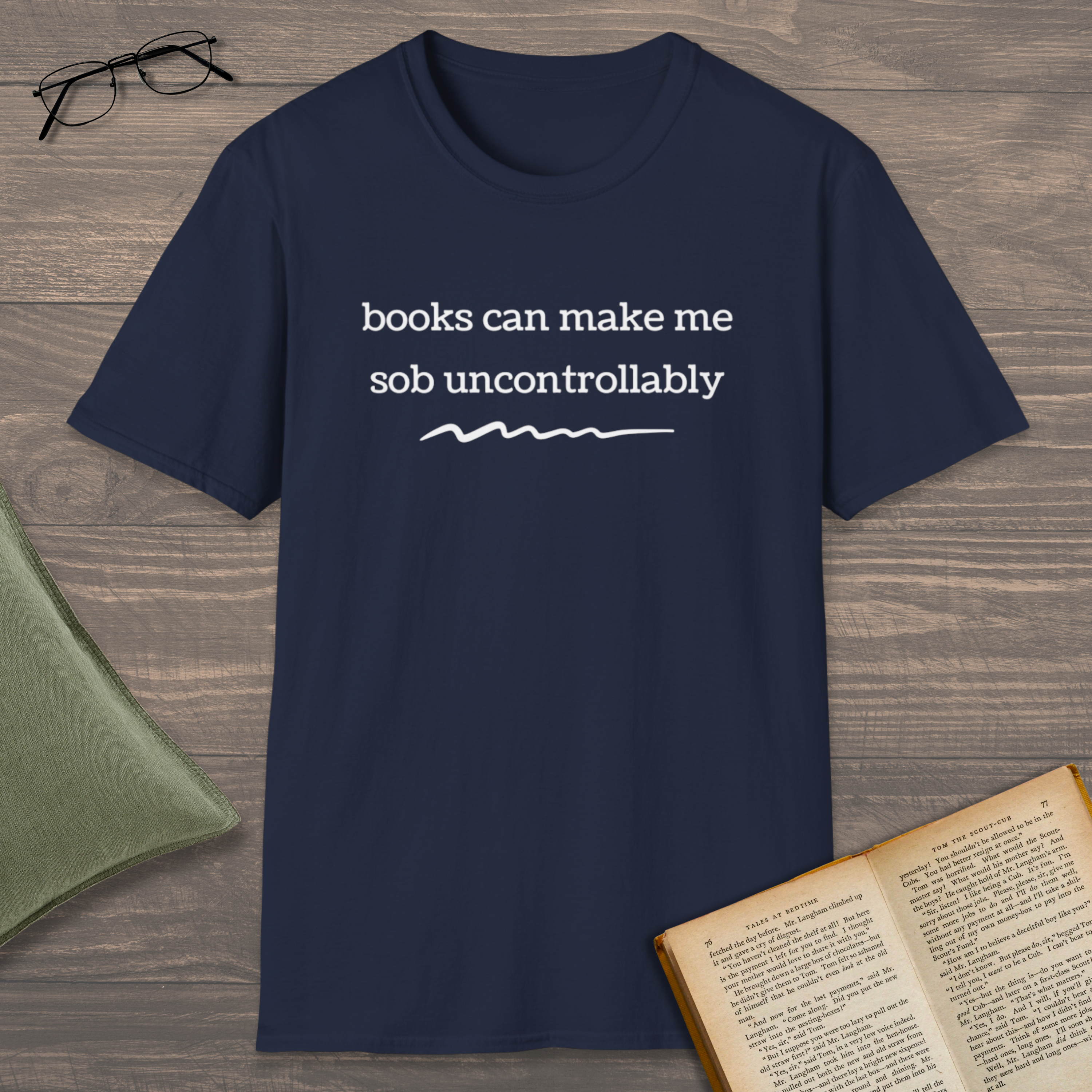 Sob Uncontrollably T-Shirt