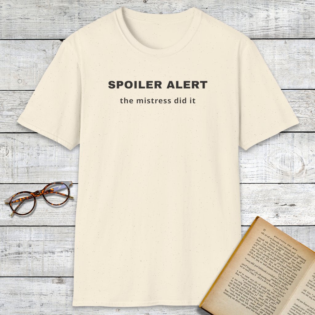 Spoiler Alert T-Shirt