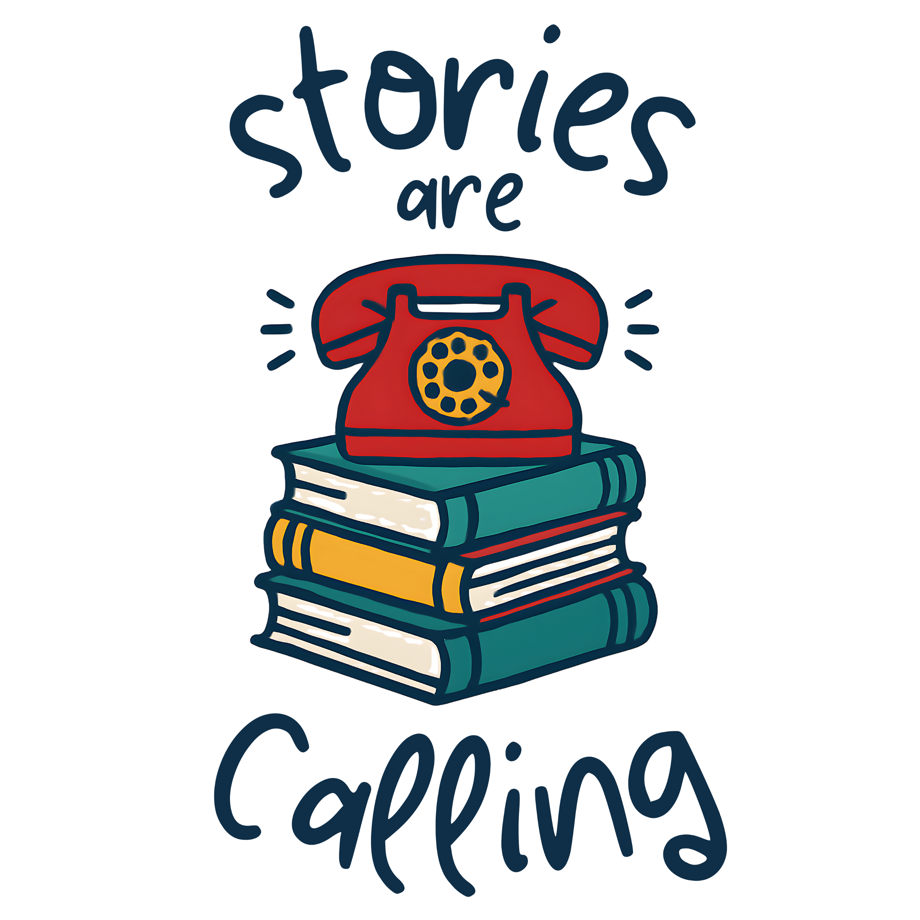 Stories Are Calling T-Shirt