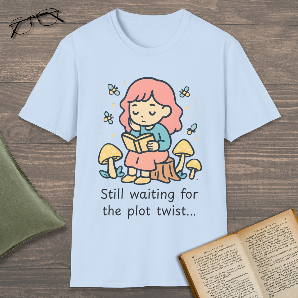 Waiting For Plot Twist T-Shirt