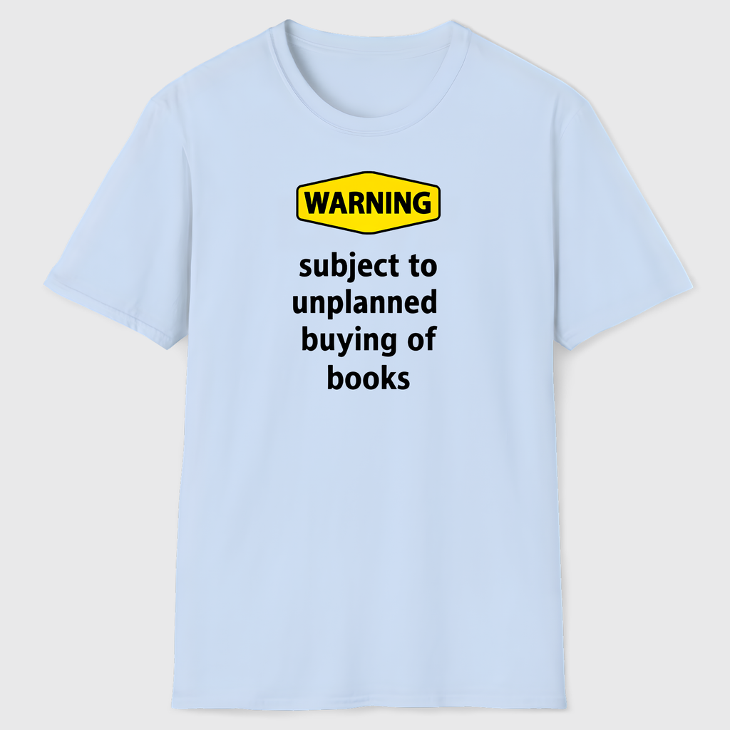 Warning Sign T-Shirt