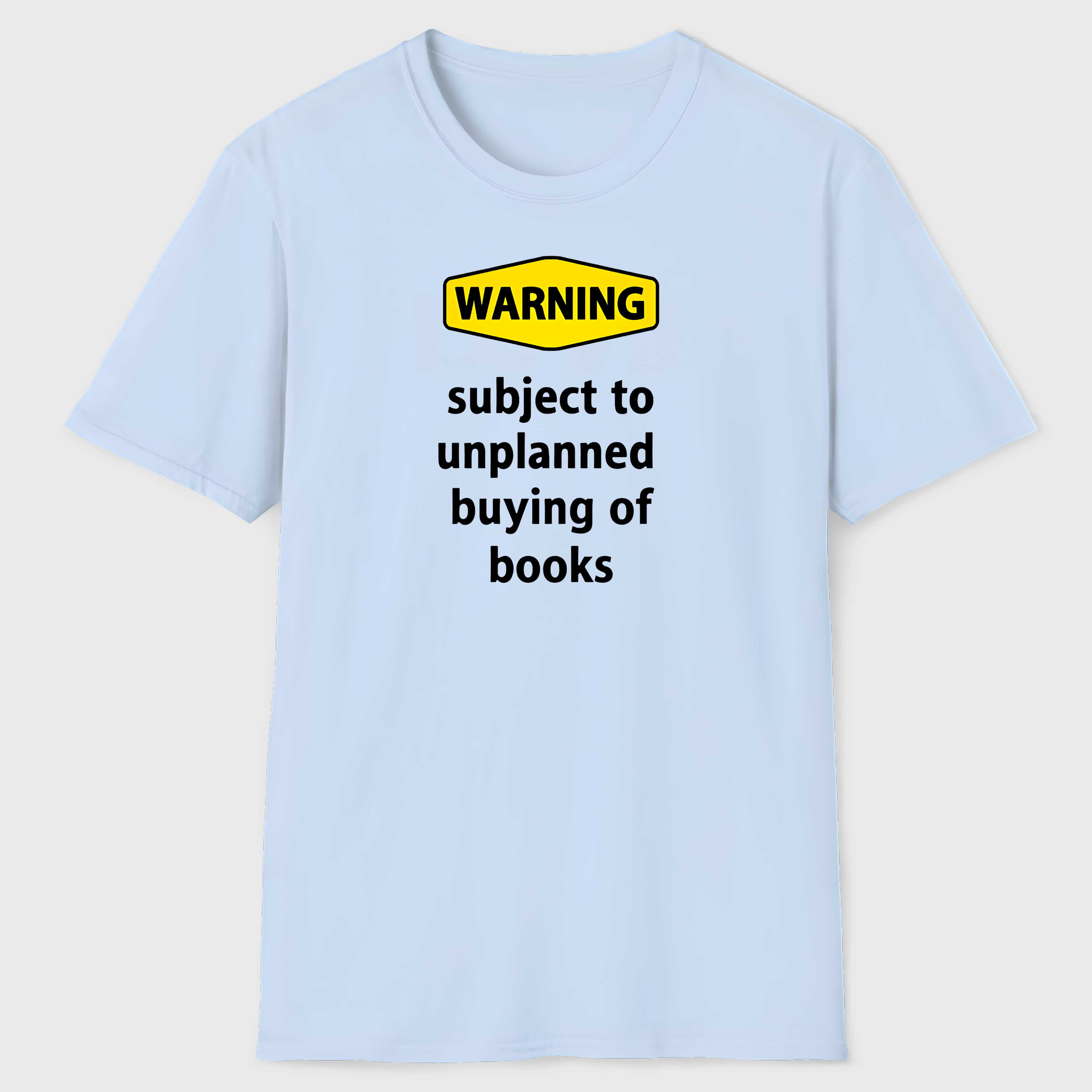 Warning Sign T-Shirt