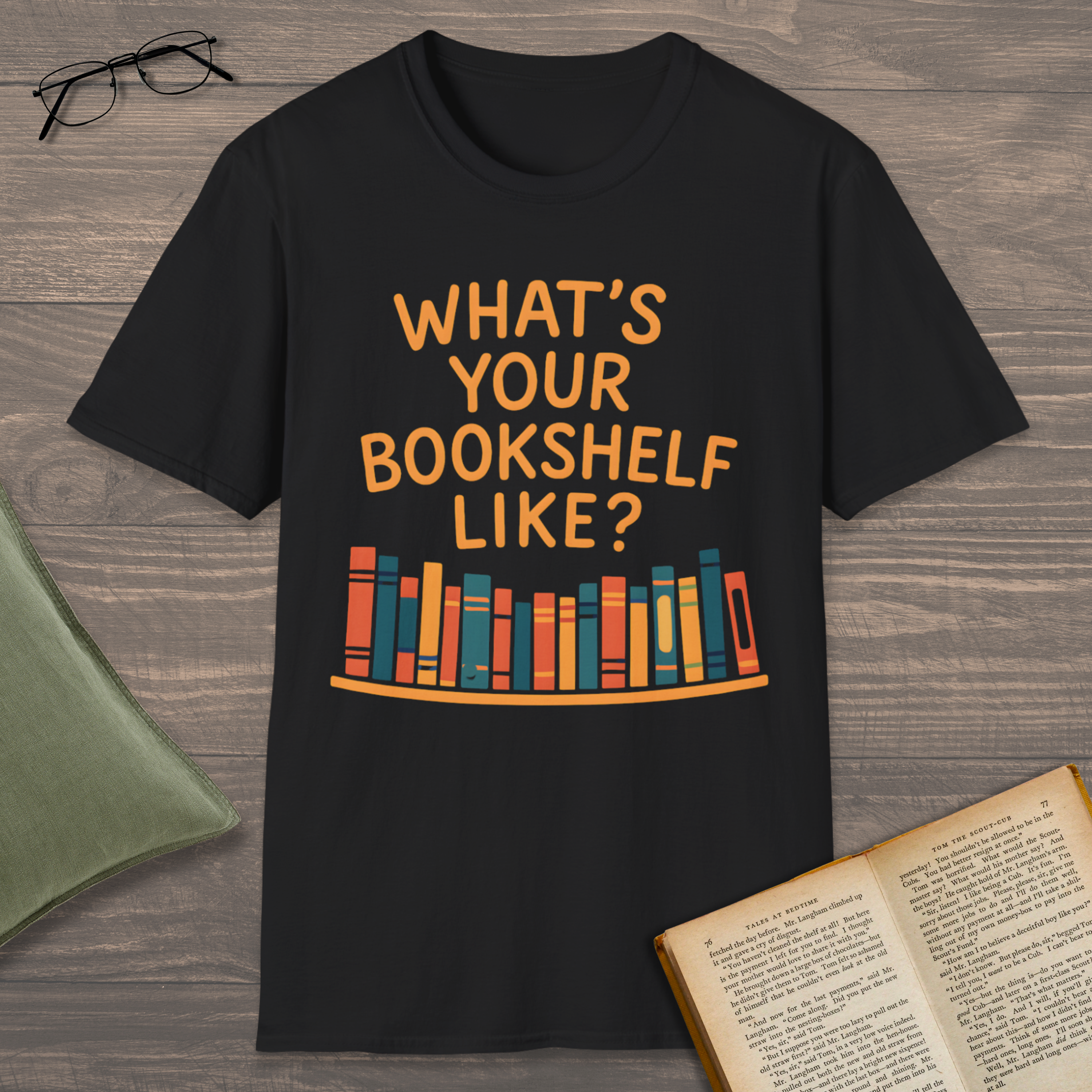 What's Your Bookshelf Like T-Shirt