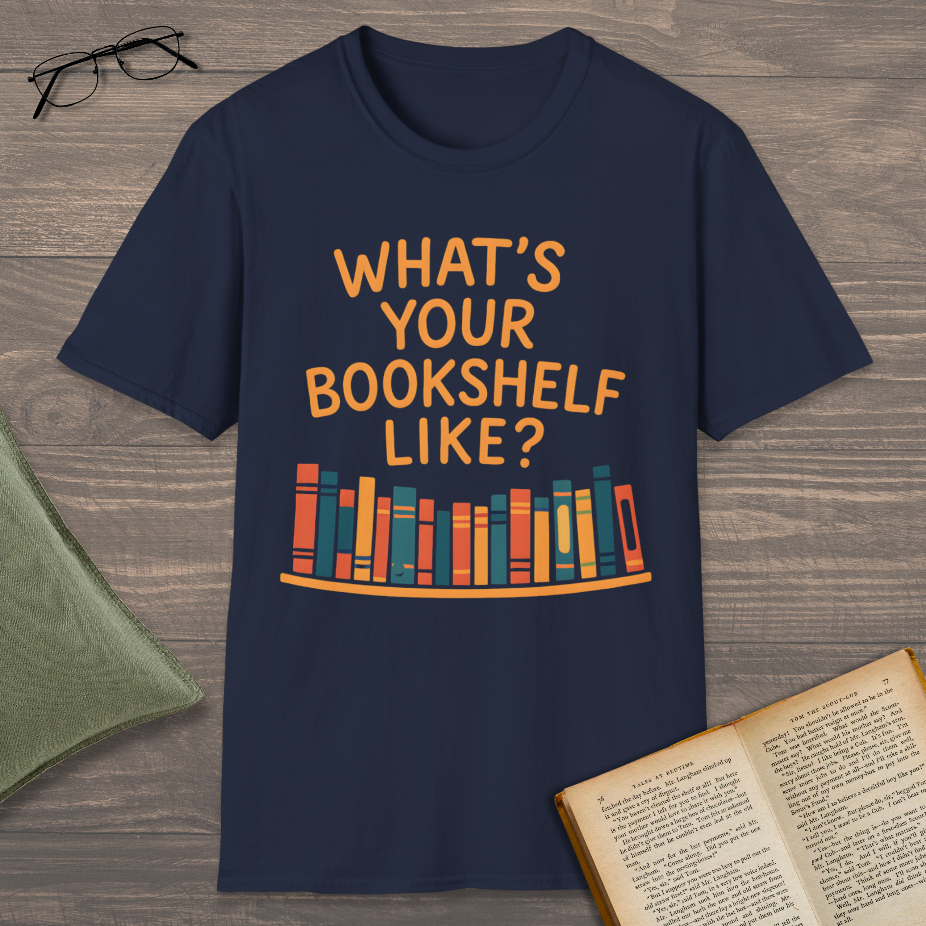 What's Your Bookshelf Like T-Shirt